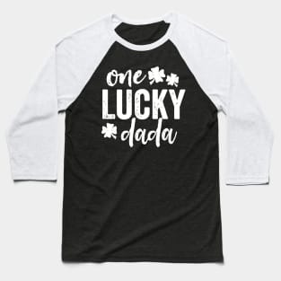 One Lucky Dada Baseball T-Shirt